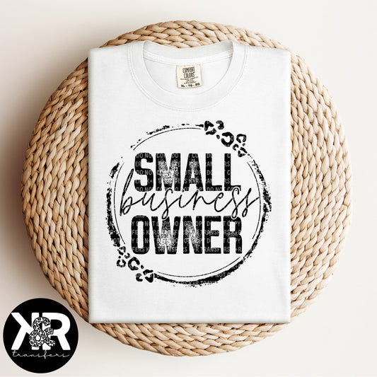 Small Business Owner (Black Ink) *RTS Screen Print Transfer*