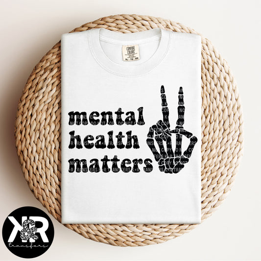 Mental Health Matters (Black Ink) *RTS Screen Print Transfer*