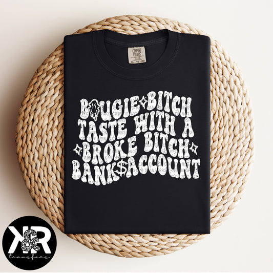 Bougie Bitch BACK ONLY (White Ink) *RTS Screen Print Transfer*